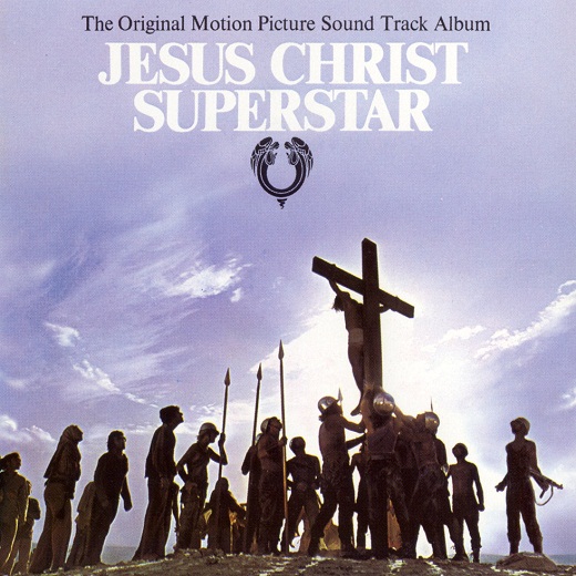 Jesus Christ Superstar (The Original Motion Picture Soundtrack)